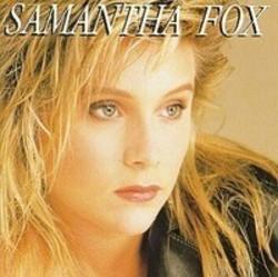 Κατεβάστε ήχους κλήσης των Samantha Fox δωρεάν.