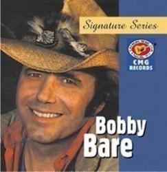Κόψτε τα τραγούδια Bobby Bare online δωρεαν.
