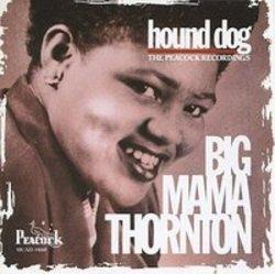 Κατεβάστε ήχους κλήσης των Big Mama Thornton δωρεάν.