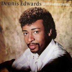 Κόψτε τα τραγούδια Dennis Edwards online δωρεαν.