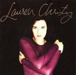 Κόψτε τα τραγούδια Lauren Christy online δωρεαν.