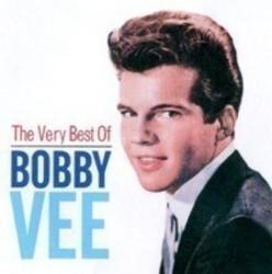 Κόψτε τα τραγούδια Bobby Vee online δωρεαν.