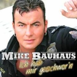 Κόψτε τα τραγούδια Mike Bauhaus online δωρεαν.