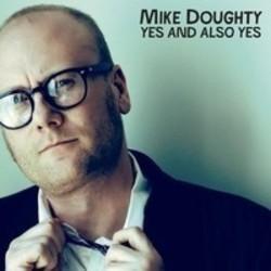Κόψτε τα τραγούδια Mike Doughty online δωρεαν.