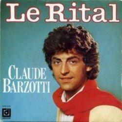 Κόψτε τα τραγούδια Claude Barzotti online δωρεαν.