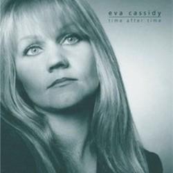 Κόψτε τα τραγούδια Eva Cassidy online δωρεαν.