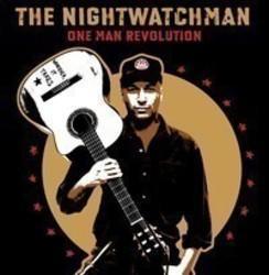 Κόψτε τα τραγούδια The Nightwatchman online δωρεαν.