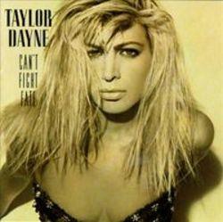 Κόψτε τα τραγούδια Taylor Dayne online δωρεαν.