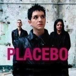 Κόψτε τα τραγούδια Placebo online δωρεαν.