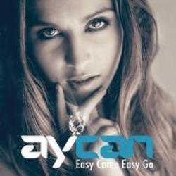 Κόψτε τα τραγούδια Aycan online δωρεαν.