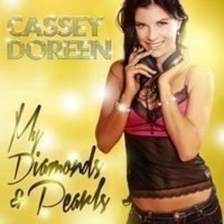 Κόψτε τα τραγούδια Cassey Doreen online δωρεαν.
