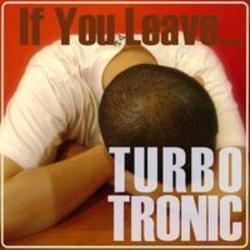 Κόψτε τα τραγούδια Turbotronic online δωρεαν.