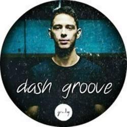 Κόψτε τα τραγούδια Dash Groove online δωρεαν.