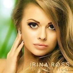 Κόψτε τα τραγούδια Irina Ross online δωρεαν.