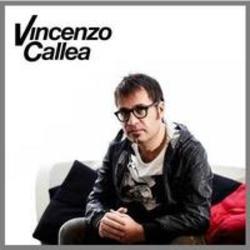 Κόψτε τα τραγούδια Vincenzo Callea online δωρεαν.