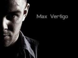 Κατεβάστε ήχους κλήσης των Max Vertigo δωρεάν.