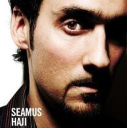 Κόψτε τα τραγούδια Seamus Haji online δωρεαν.