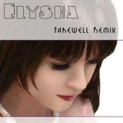 Κόψτε τα τραγούδια Elysha online δωρεαν.