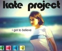 Κατεβάστε ήχους κλήσης των Kate Project δωρεάν.