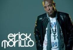Κόψτε τα τραγούδια Erick Morillo online δωρεαν.