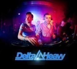 Κόψτε τα τραγούδια Delta Heavy online δωρεαν.