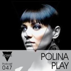 Κατεβάστε ήχους κλήσης των Polina Play δωρεάν.