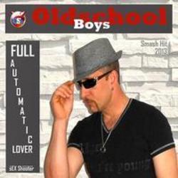 Κόψτε τα τραγούδια Oldschool Boys online δωρεαν.