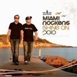 Κόψτε τα τραγούδια Miami Rockers online δωρεαν.