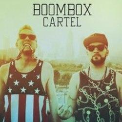 Κατεβάστε ήχους κλήσης των Boombox Cartel δωρεάν.
