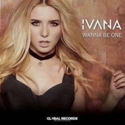 Κόψτε τα τραγούδια Ivana online δωρεαν.