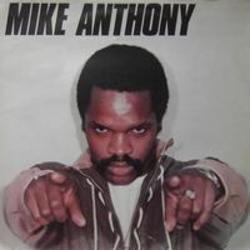 Κόψτε τα τραγούδια Mike Anthony online δωρεαν.
