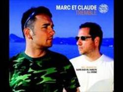 Κόψτε τα τραγούδια Marc Et Claude online δωρεαν.