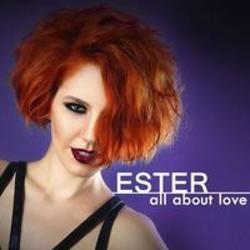 Κόψτε τα τραγούδια Ester online δωρεαν.