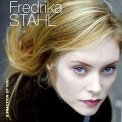 Κόψτε τα τραγούδια Fredrika Stahl online δωρεαν.