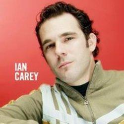 Κόψτε τα τραγούδια Ian Carey online δωρεαν.