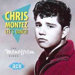 Κόψτε τα τραγούδια Chris Montez online δωρεαν.