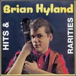 Κόψτε τα τραγούδια Brian Hyland online δωρεαν.