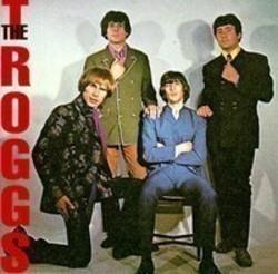 Κόψτε τα τραγούδια The Troggs online δωρεαν.